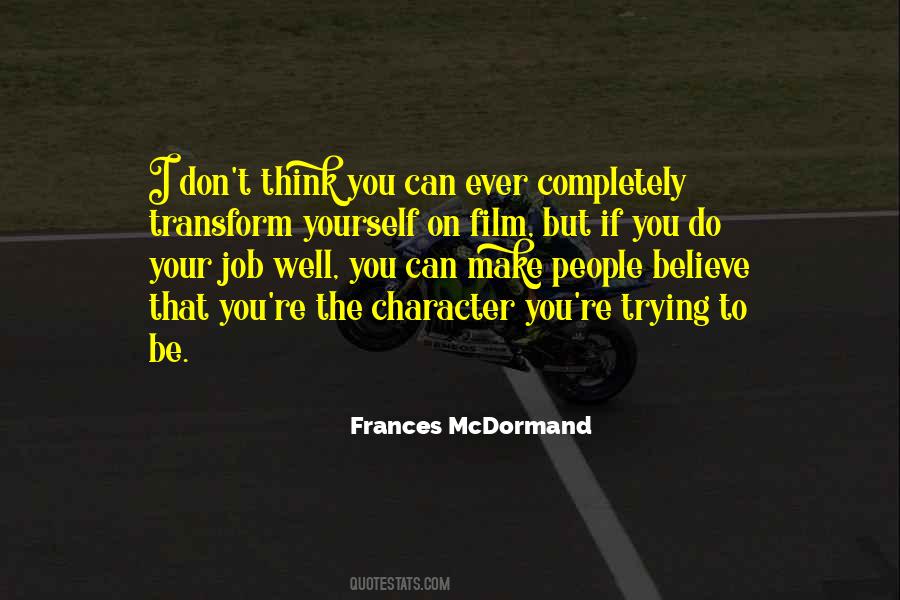 Frances Mcdormand Quotes #489457