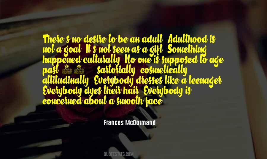 Frances Mcdormand Quotes #511093