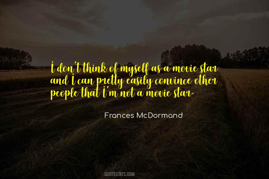 Frances Mcdormand Quotes #637801