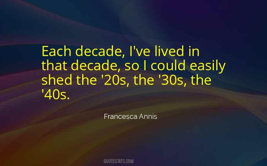 Francesca Annis Quotes #1527508