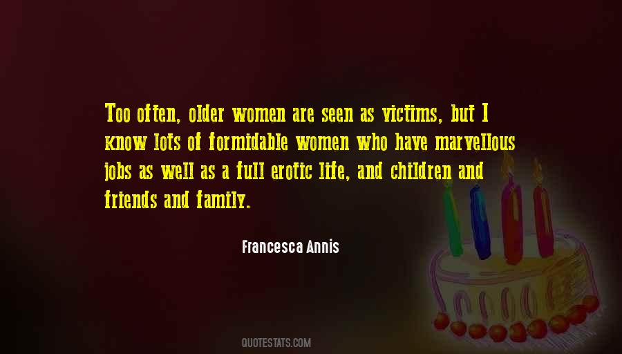 Francesca Annis Quotes #754500