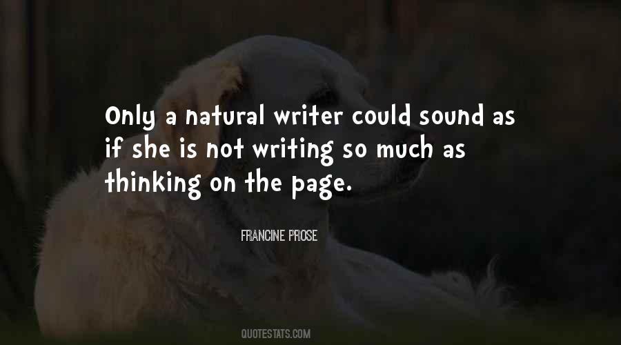 Francine Prose Quotes #1483788