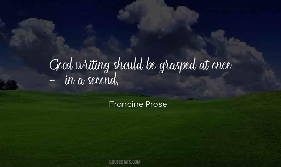 Francine Prose Quotes #156136