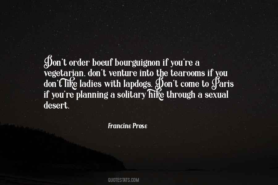 Francine Prose Quotes #1631092