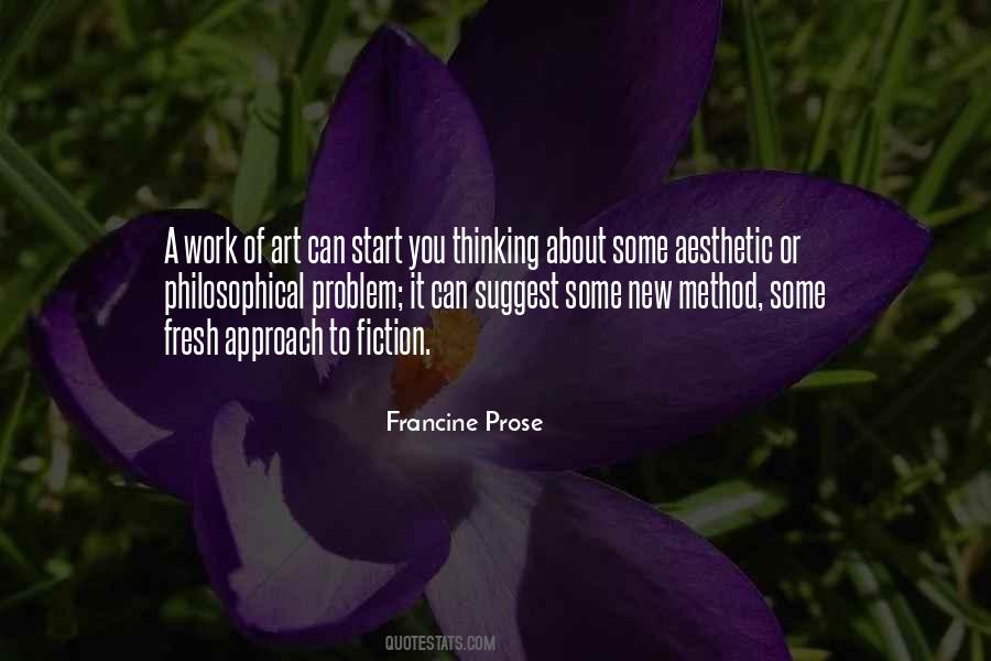 Francine Prose Quotes #1632908