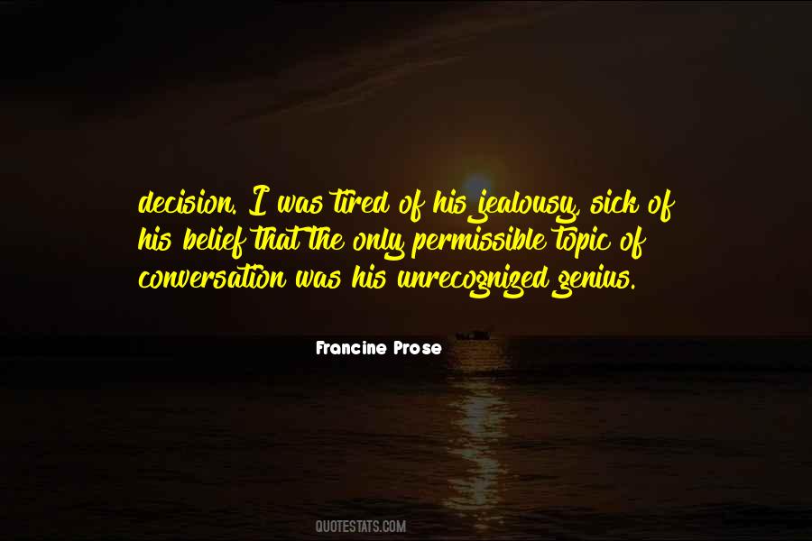 Francine Prose Quotes #494825