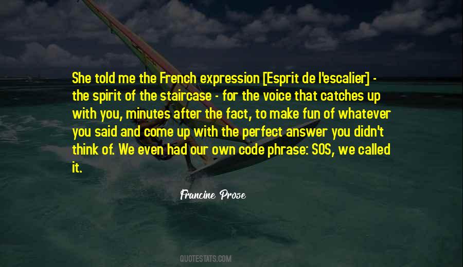 Francine Prose Quotes #747431