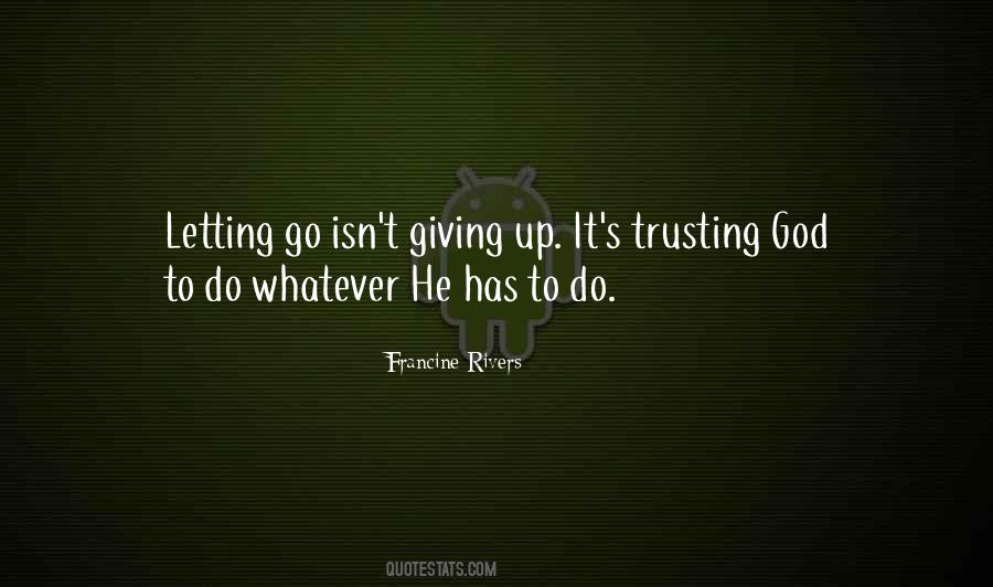 Francine Rivers Quotes #475389