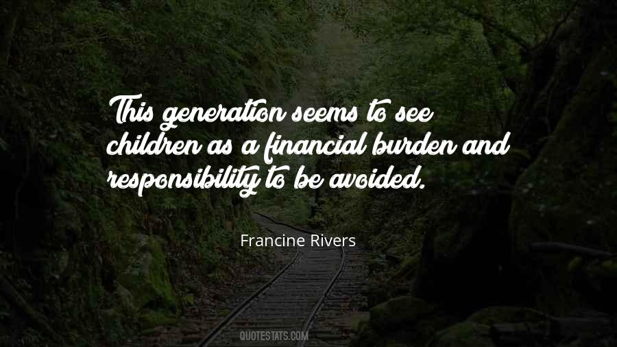 Francine Rivers Quotes #508409
