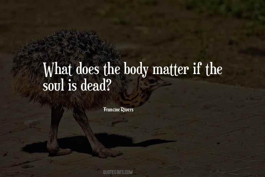 Francine Rivers Quotes #680377