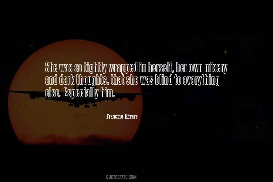 Francine Rivers Quotes #786323