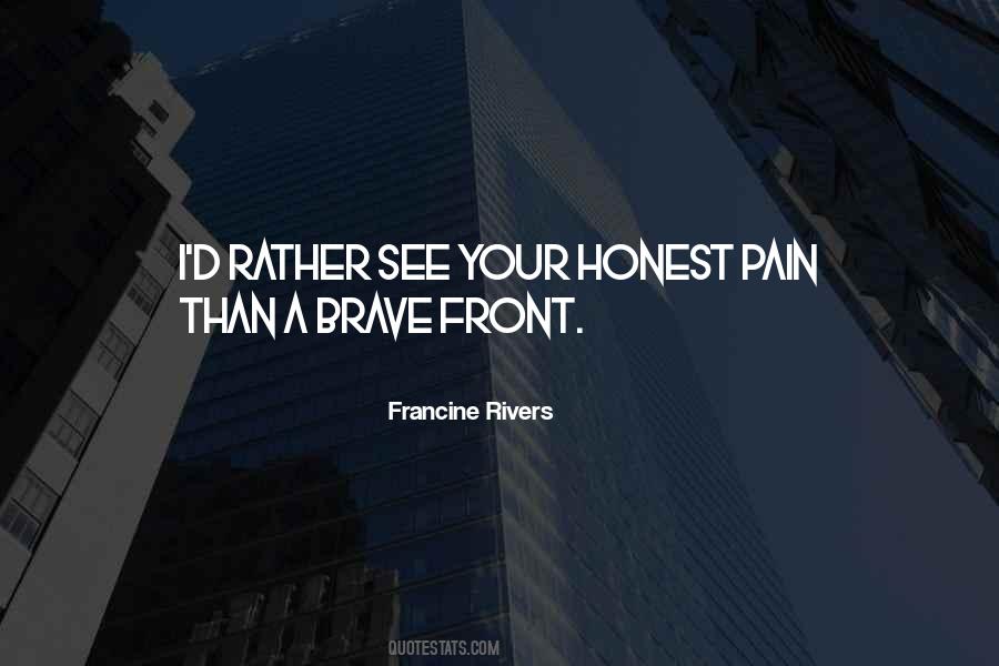 Francine Rivers Quotes #827681