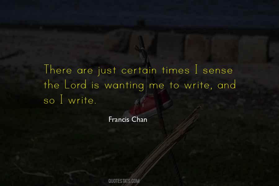 Francis Chan Quotes #321054