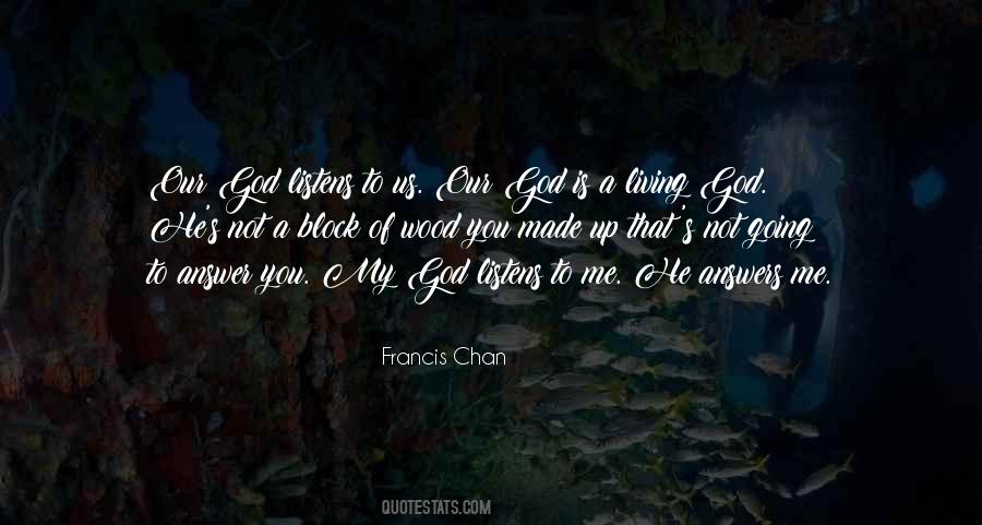 Francis Chan Quotes #336343