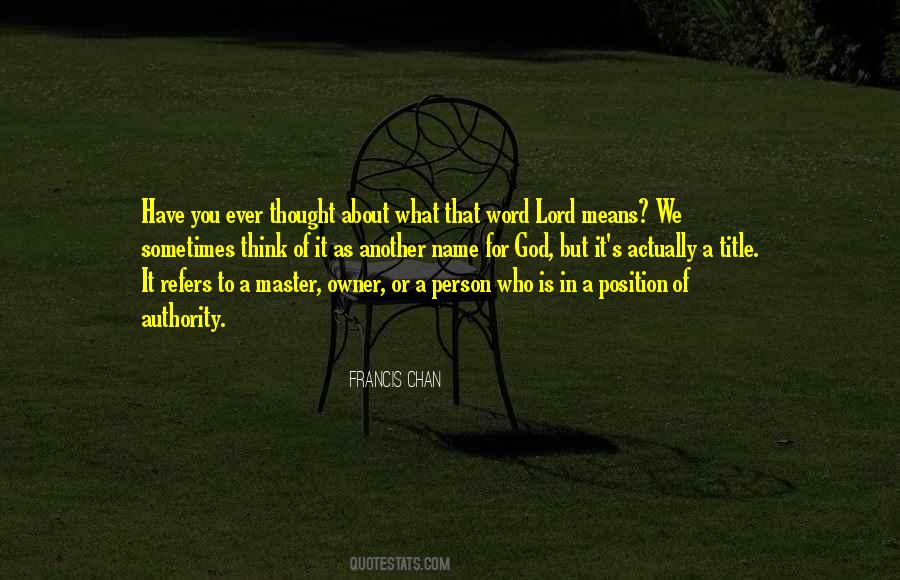 Francis Chan Quotes #37538