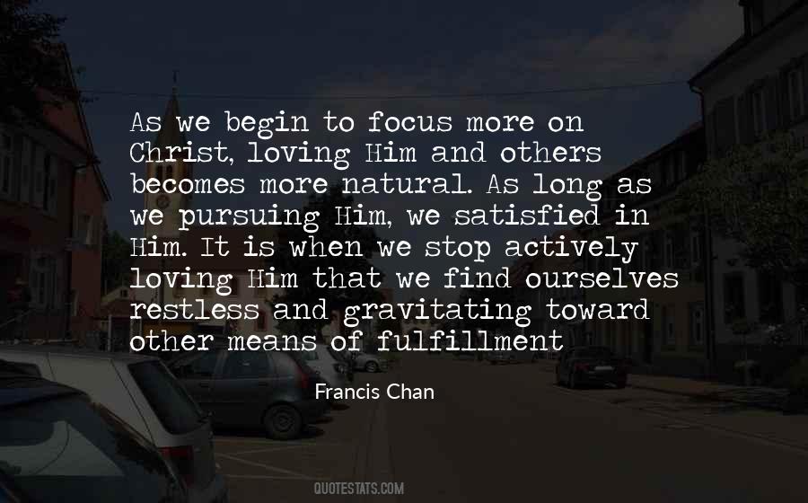 Francis Chan Quotes #402181