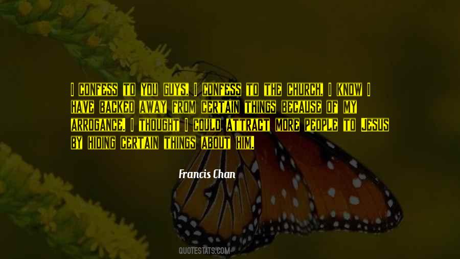 Francis Chan Quotes #6348