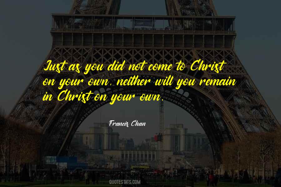 Francis Chan Quotes #9170
