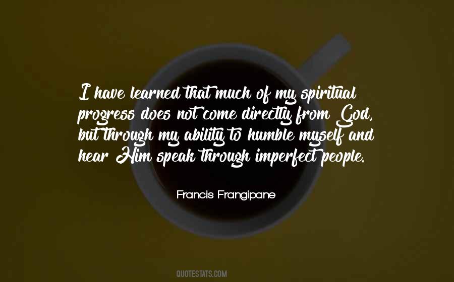 Francis Frangipane Quotes #1737741