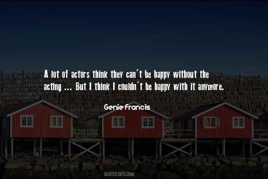 Francis I Quotes #133507