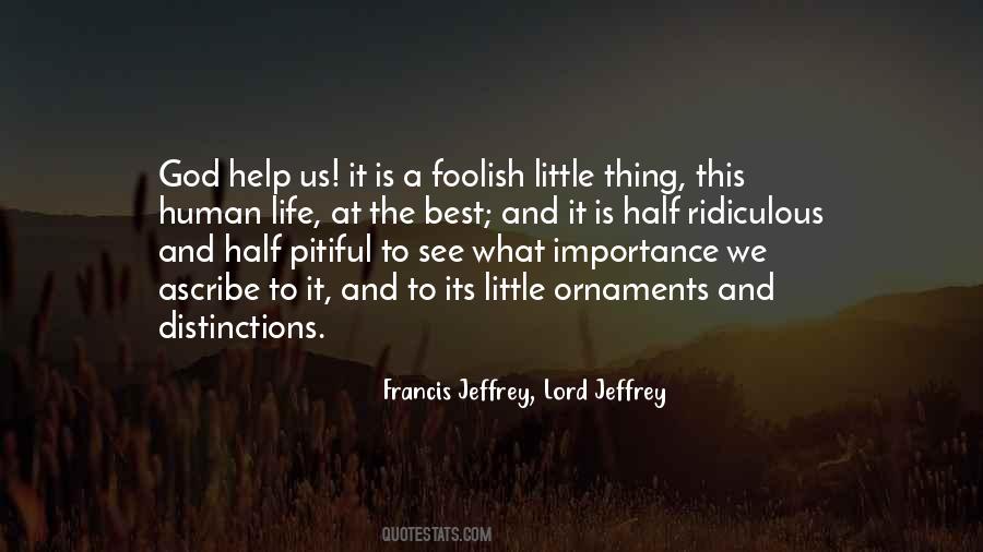 Francis Jeffrey Quotes #1304166