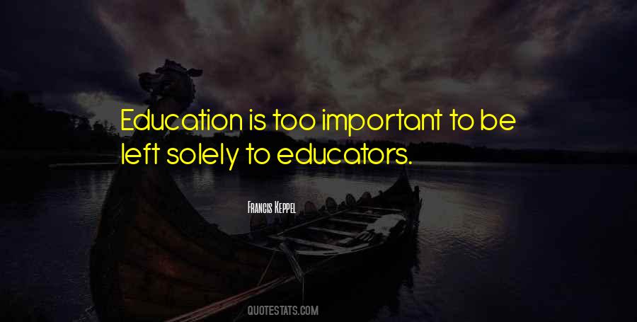Francis Keppel Quotes #1373779