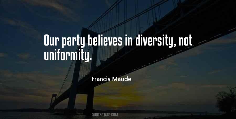 Francis Maude Quotes #963466