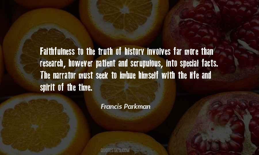 Francis Parkman Quotes #692361