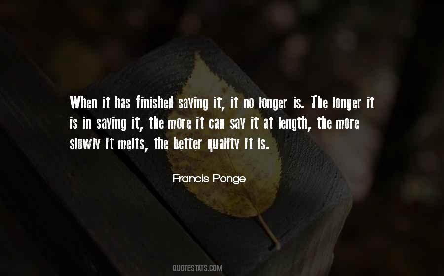 Francis Ponge Quotes #1775524
