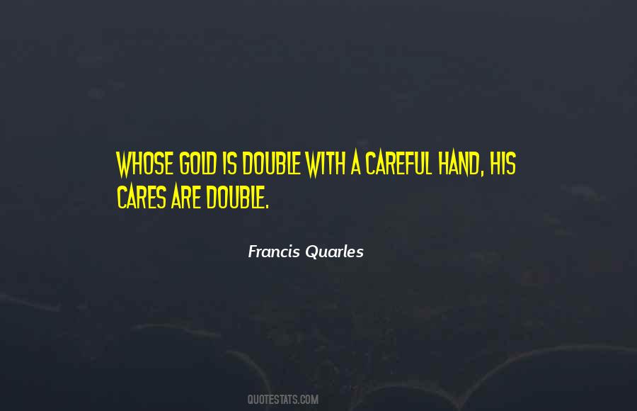 Francis Quarles Quotes #527198