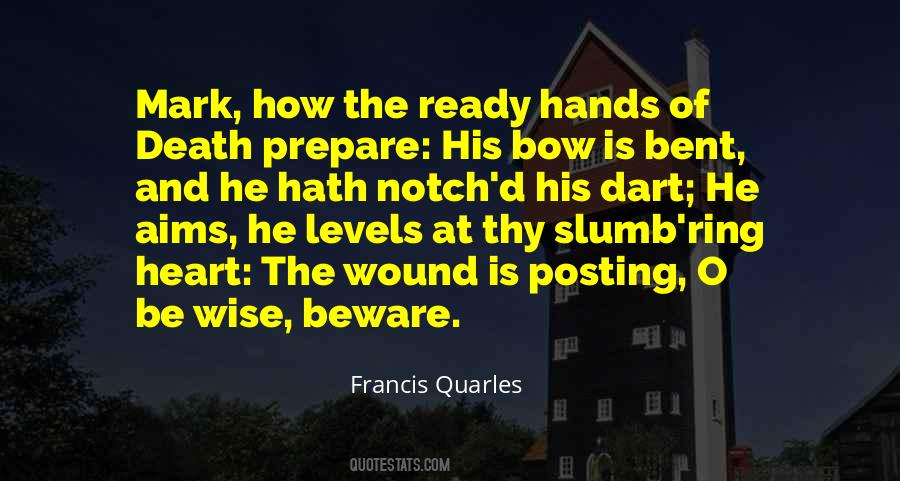 Francis Quarles Quotes #937192