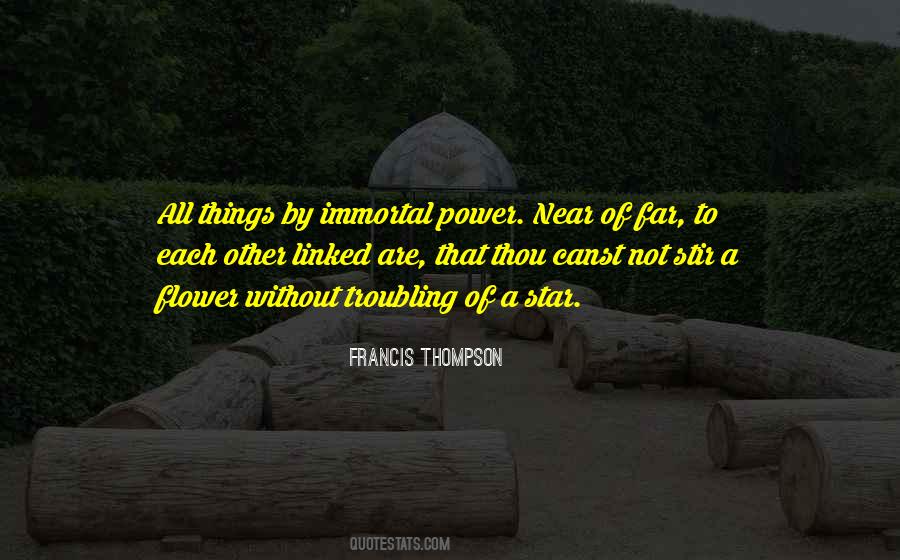 Francis Thompson Quotes #950795