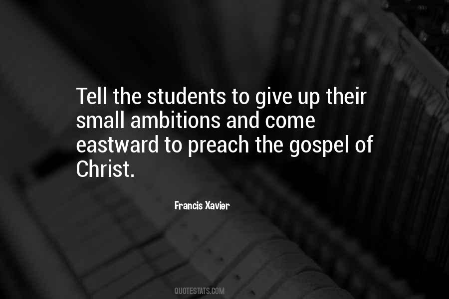 Francis Xavier Quotes #1172902