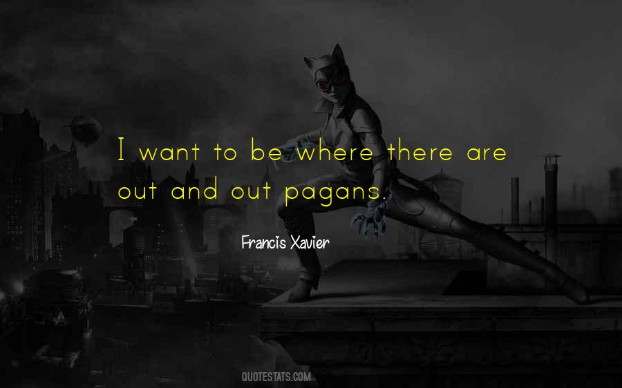 Francis Xavier Quotes #734425