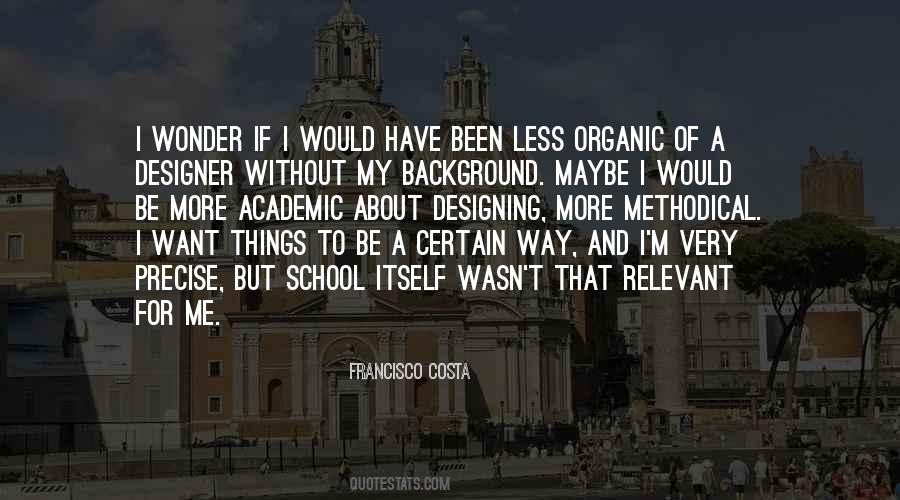 Francisco Costa Quotes #446655