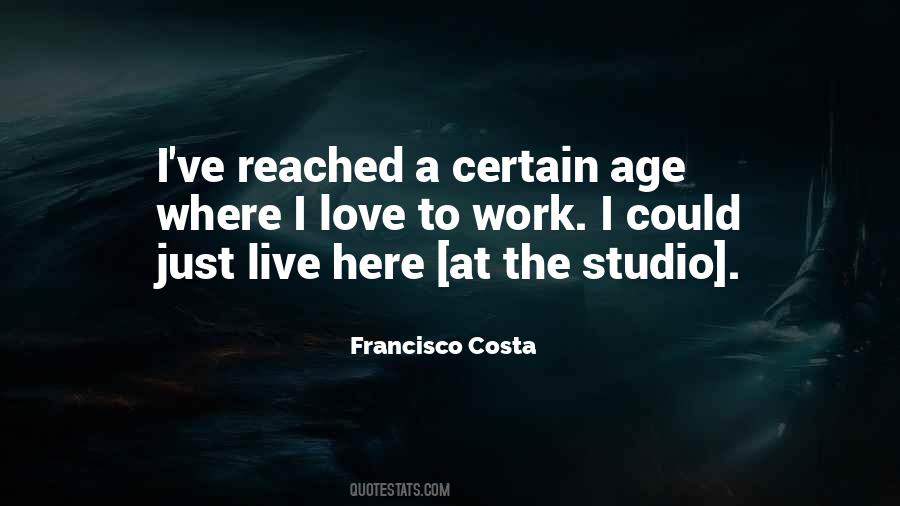 Francisco Costa Quotes #569071