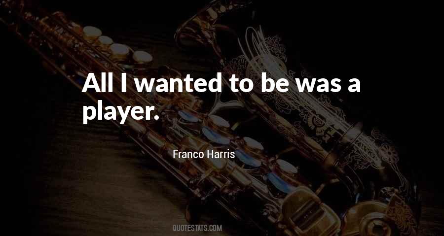 Franco Harris Quotes #1134743