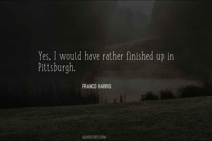 Franco Harris Quotes #1419811