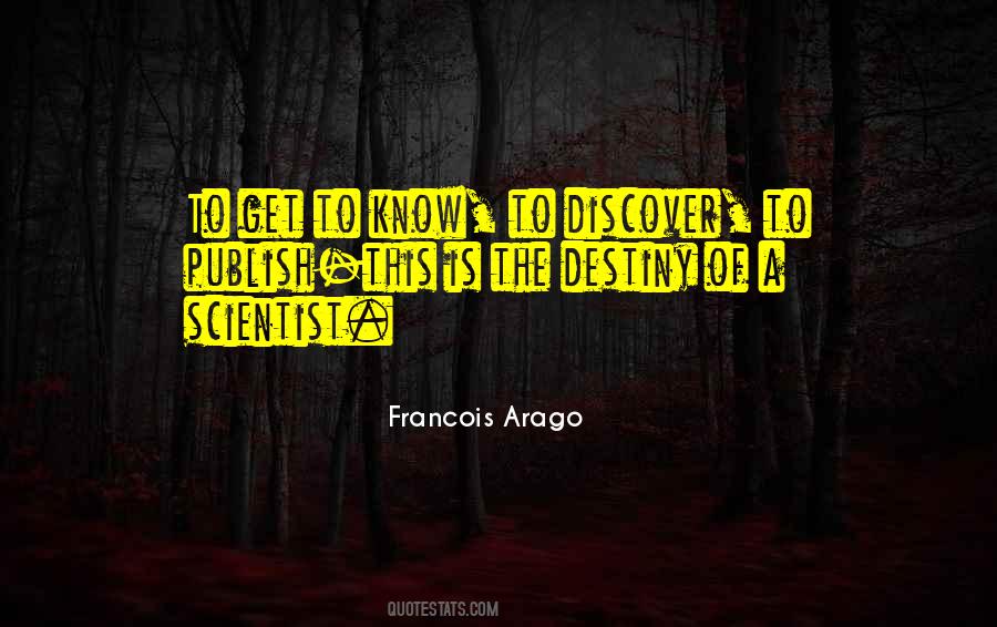 Francois Arago Quotes #1449705