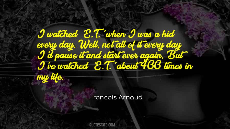 Francois Arnaud Quotes #1123500