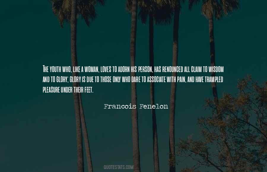 Francois Fenelon Quotes #78883