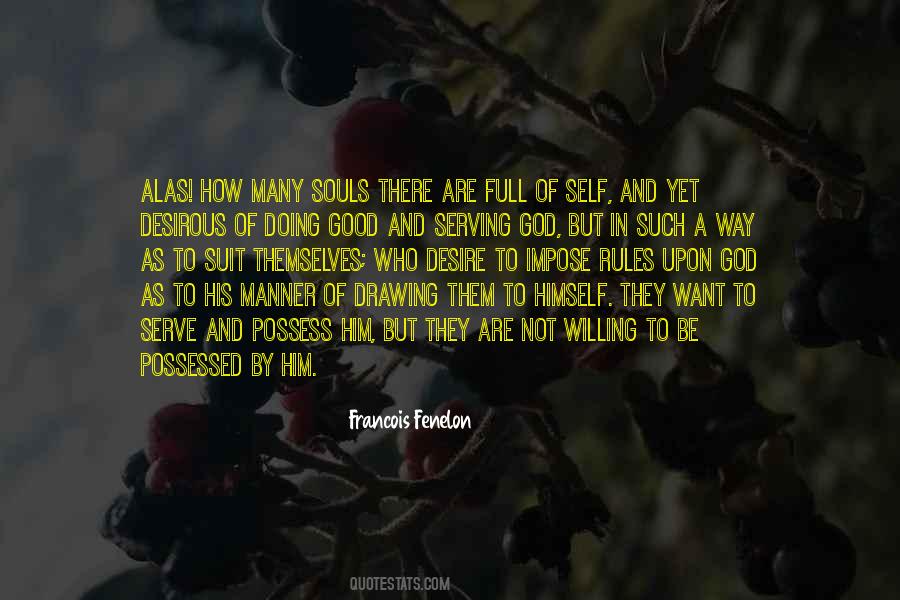 Francois Fenelon Quotes #985946