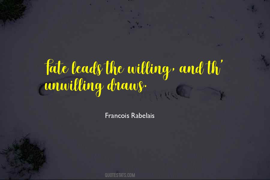 Francois Rabelais Quotes #238198