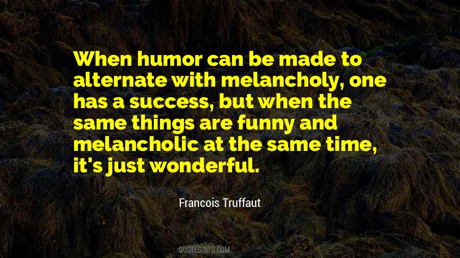 Francois Truffaut Quotes #1527623