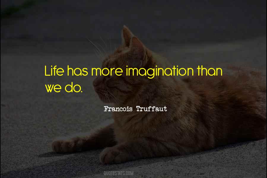 Francois Truffaut Quotes #1583157