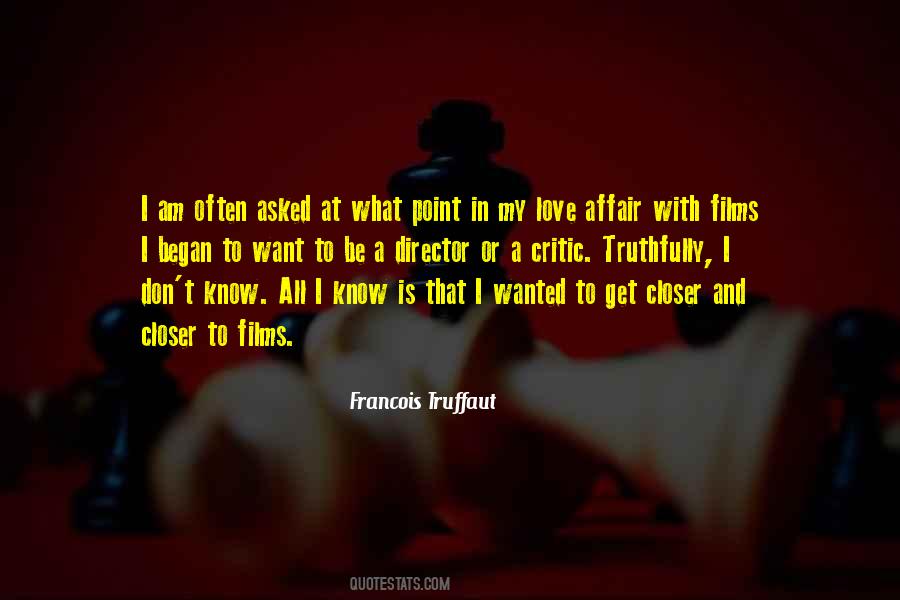 Francois Truffaut Quotes #1595027