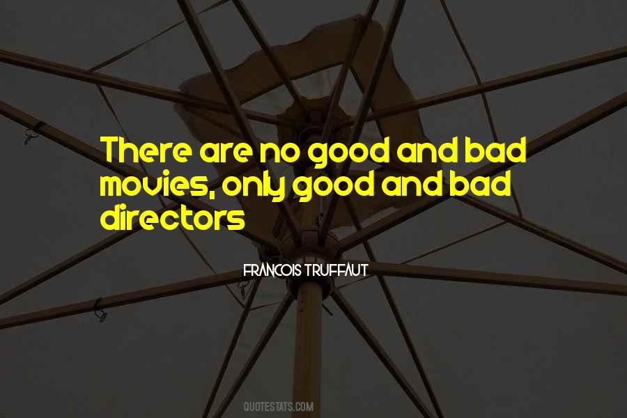 Francois Truffaut Quotes #508699