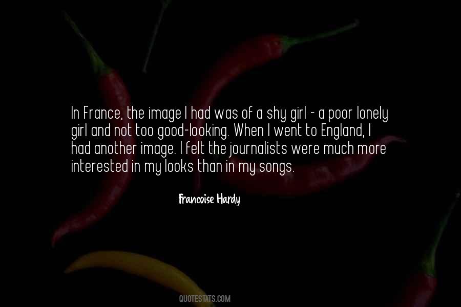 Francoise Hardy Quotes #768929