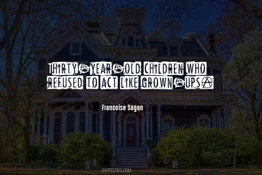 Francoise Sagan Quotes #800488