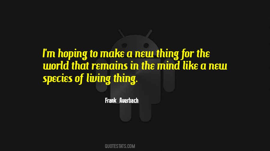 Frank Auerbach Quotes #514881